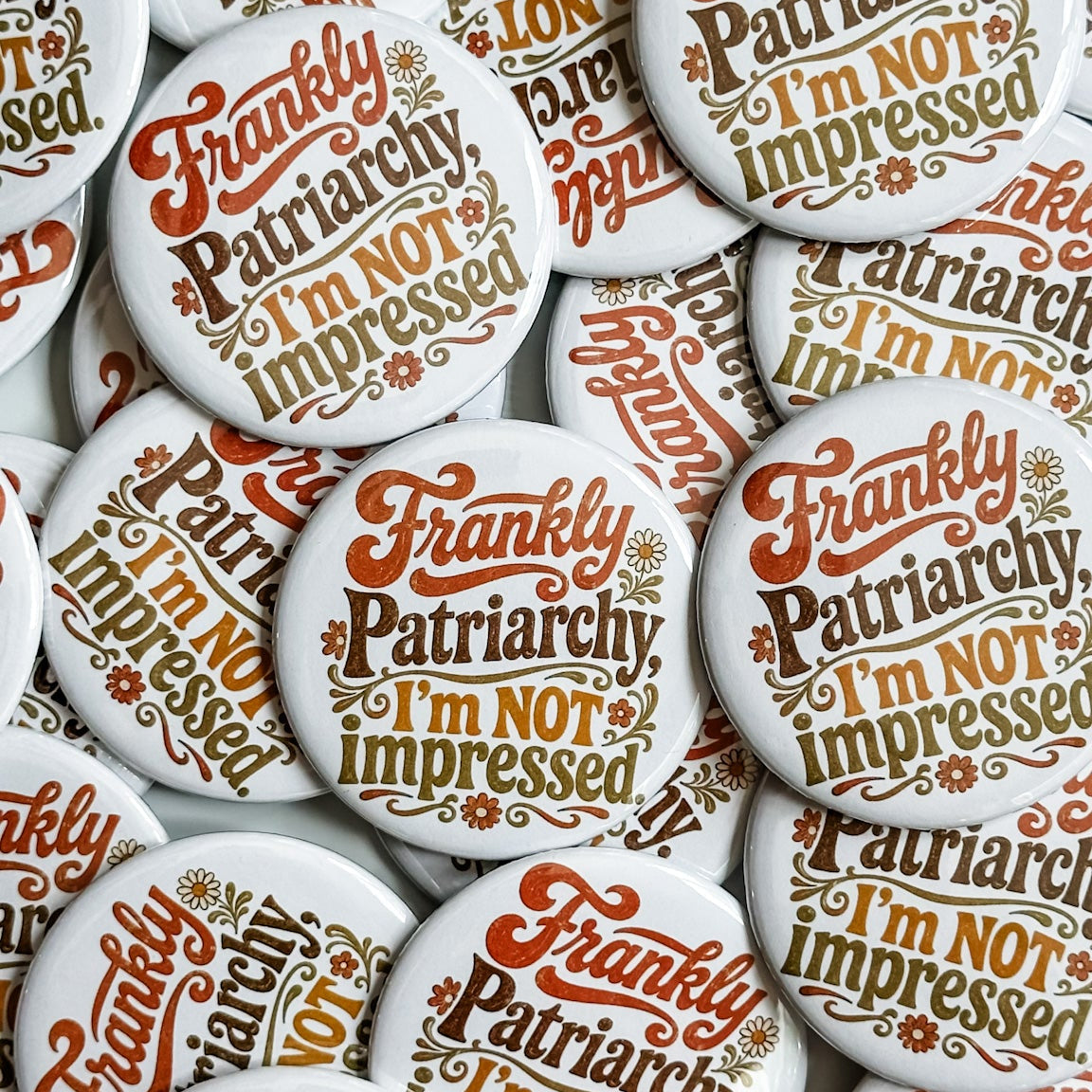 Frankly Patriarchy - Custom Button